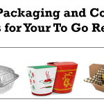 5 Food Packaging and Container Needs for Your To Go Restaurant