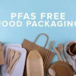 pfas free food packaging